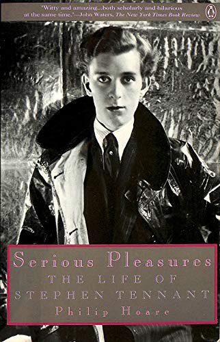 9780140165326: Serious Pleasures: The Life of Stephen Tennant