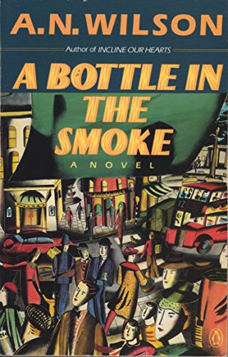 Stock image for A Bottle in the Smoke for sale by WorldofBooks