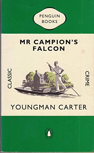 Stock image for Mr. Campion's Falcon (Penguin Classic Crime) for sale by MusicMagpie