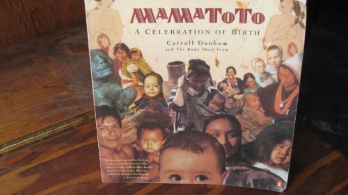 Stock image for Mamatoto: A Celebration of Birth for sale by Wonder Book