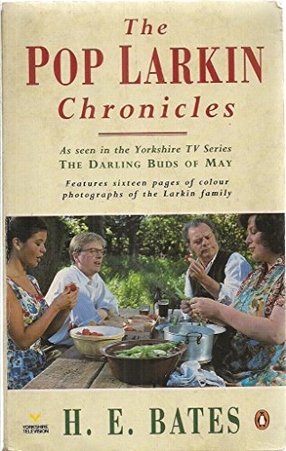 Stock image for The Pop Larkin Chronicles: The Darling Buds of May;a Breath of French Air;when the Green Woods Laugh;Oh! to be in England;a Little of what You Fancy for sale by WorldofBooks