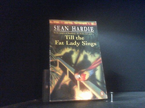 Till the Fat Lady Sings (9780140166330) by Sean Hardie