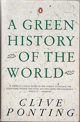 Stock image for A Green History of the World for sale by AwesomeBooks