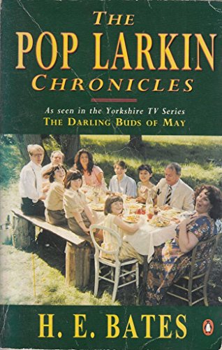 9780140166514: The Pop Larkin Chronicles: The Darling Buds of May;a Breath of French Air;when the Green Woods Laugh;Oh! to be in England;a Little of what You Fancy