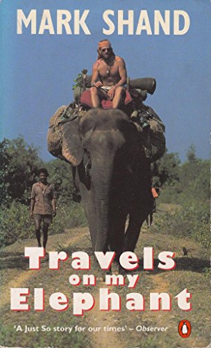 Stock image for Travels on My Elephant for sale by Reuseabook