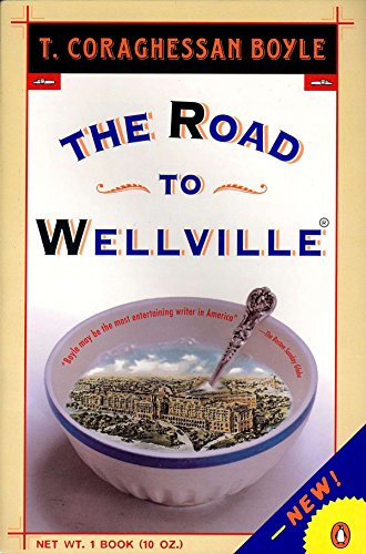 Beispielbild fr The Road to Wellville. zum Verkauf von UHR Books