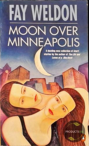 Stock image for Moon over Minneapolis : Or Why She Couldn't Stay for sale by Better World Books: West