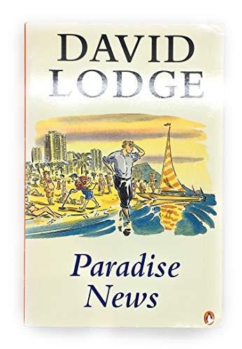 Paradise News. A Novel. (book in English)