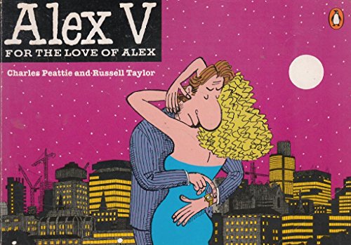 9780140167405: Alex V: For the love of Alex.