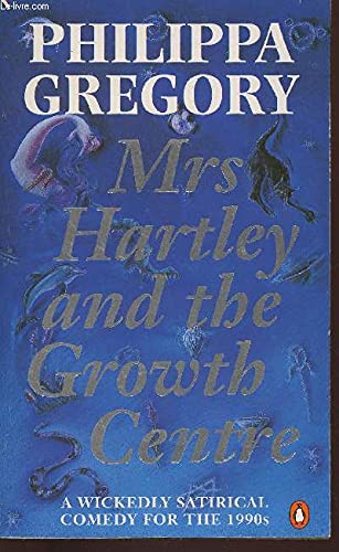 9780140167559: Mrs Hartley And the Growth Centre