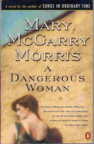 Beispielbild fr A Dangerous Woman zum Verkauf von Wonder Book