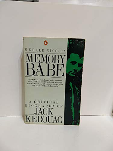 9780140167856: Memory Babe: A Critical Biography of Jack Kerouac