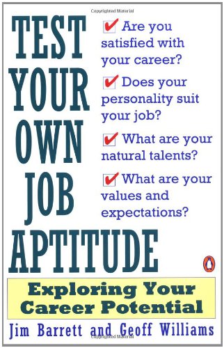 Beispielbild für Test Your Own Job Aptitude: Exploring Your Career Potential zum Verkauf von SecondSale