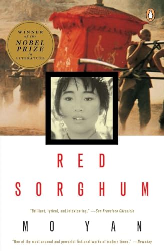 Red Sorghum. A Novel from China.