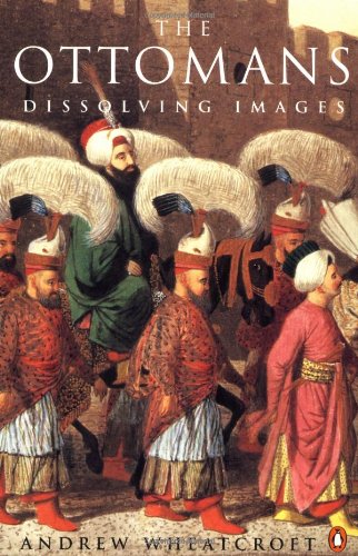 9780140168792: The Ottomans: Dissolving Images