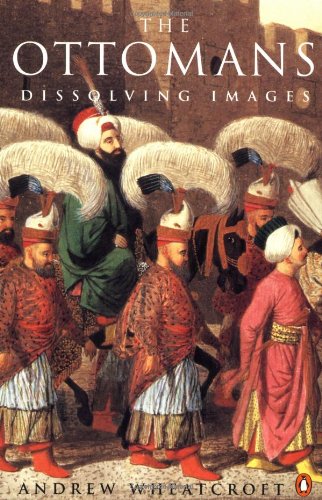 Imagen de archivo de The Ottomans: Dissolving Images a la venta por Open Books