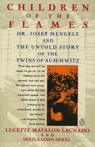 9780140169317: Children of the Flames: Dr. Josef Mengele and the Untold Story of the Twins of Auschwitz