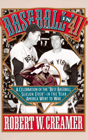 9780140169430: Baseball in '41: A Celebration of the "Best Baseball Season Ever"