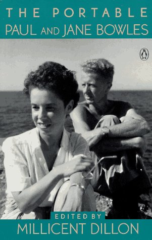 Stock image for The Portable Paul and Jane Bowles (Viking Portable Library) for sale by Magus Books Seattle