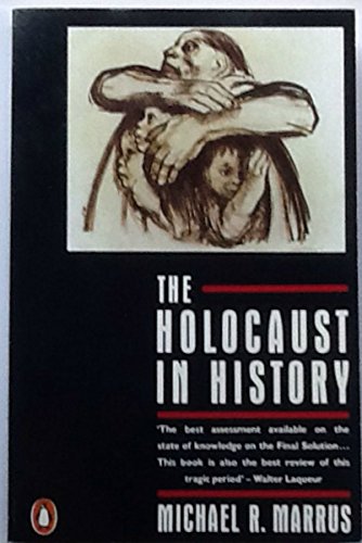 9780140169836: The Holocaust in History