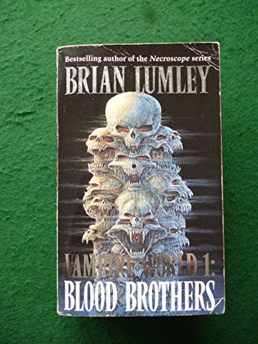 Vampire World 1 & 2: Blood Brothers & The Last Aerie (2 vols)