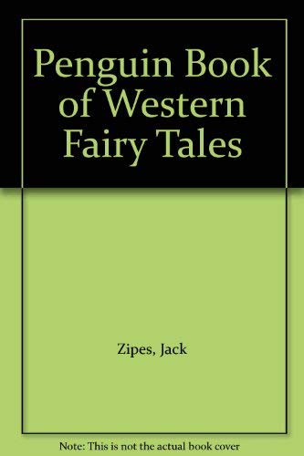 9780140170917: The Penguin Book of Western Fairy Tales