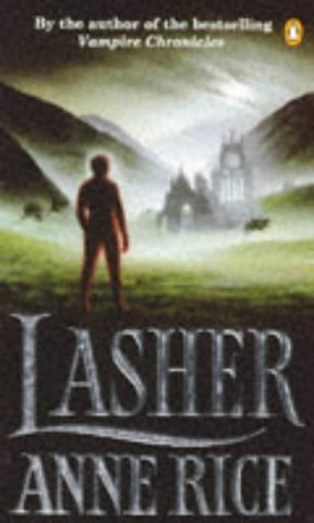 Stock image for Lasher: v. 2 (Witching Hour) for sale by WorldofBooks