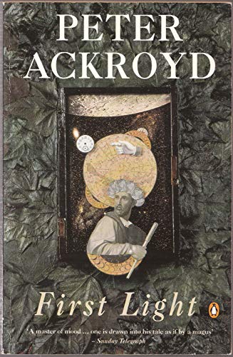 First Light (9780140171150) by Ackroyd, Peter