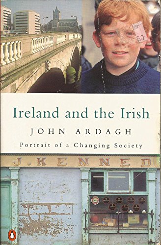 Stock image for Ireland and the Irish: Portrait of a Changing Society for sale by Goodwill