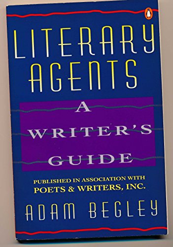 Stock image for Literary Agents: A Writer's Guide for sale by Wonder Book