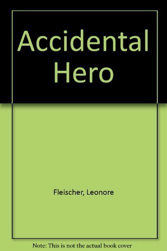 Stock image for Accidental Hero for sale by AwesomeBooks
