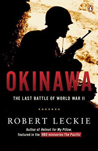 Beispielbild fr Okinawa: The Last Battle of World War II. zum Verkauf von Books  Revisited