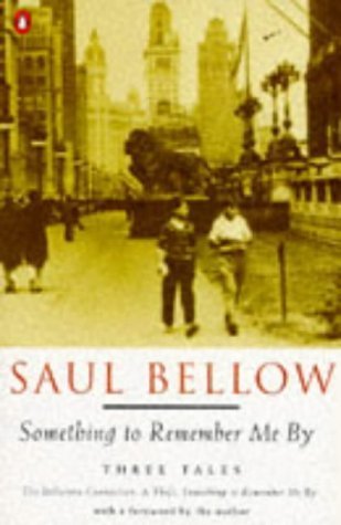 9780140174267: Something to Remember me By: Includes Something to Remember me By, the Bellarosa Connection; a Theft