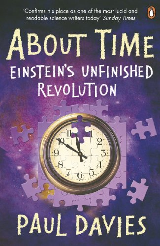 Imagen de archivo de About Time : Einstein's Unfinished Revolution a la venta por SecondSale