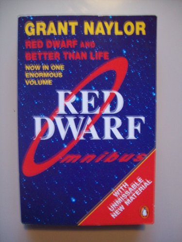 9780140174663: Red Dwarf Omnibus: Red Dwarf: Infinity Welcomes Careful Drivers & Better Than Life