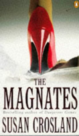 9780140174830: The Magnates