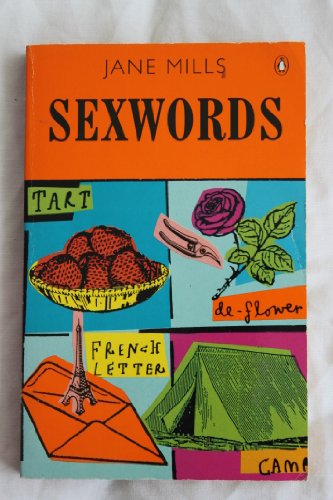 Imagen de archivo de Sexwords a la venta por Bookmans