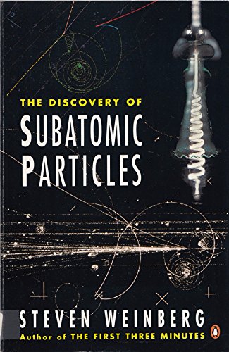 Stock image for The Discovery of Subatomic Particles (Penguin Science S.) for sale by WorldofBooks