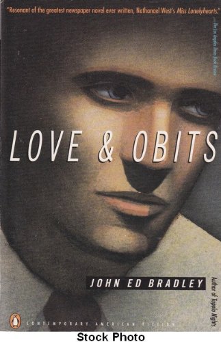 Beispielbild fr Love and Obits (Contemporary American Fiction) zum Verkauf von Wonder Book