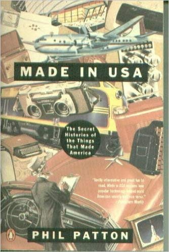 Stock image for Made in USA: The Secret Histories of the Things that Made America for sale by Wonder Book