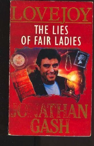 Beispielbild fr The Lies of Fair Ladies : A Lovejoy Mystery zum Verkauf von Better World Books