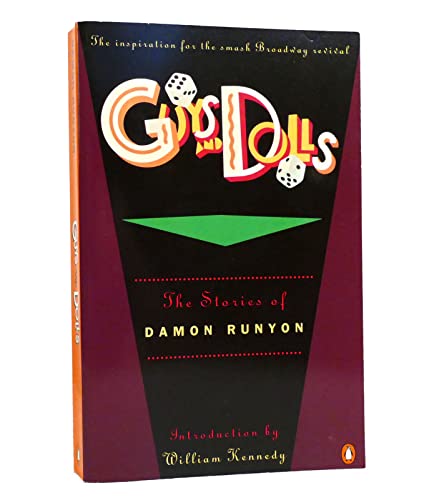 Stock image for Guys and Dolls: The Stories of Damon Runyon for sale by Ergodebooks