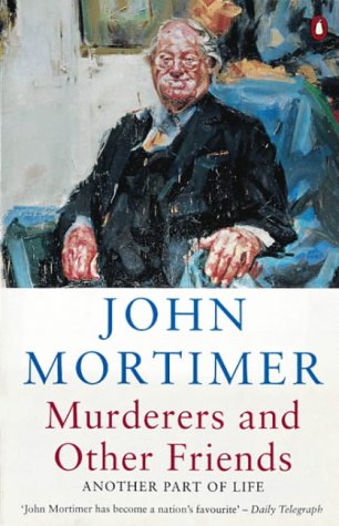 Imagen de archivo de Murderers and Other Friends : Another Part of Life a la venta por Better World Books: West