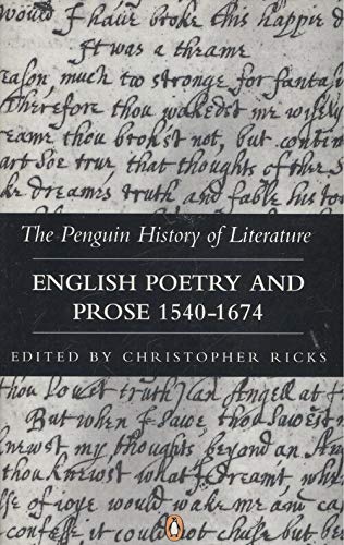 Stock image for The Penguin History of Literature Vol.2: English Poetry And Prose 1540-1674: v. 2 for sale by WorldofBooks