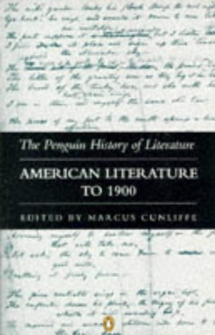 9780140177589: The Penguin History of Literature Vol.8: American Literature to 1900: v. 8