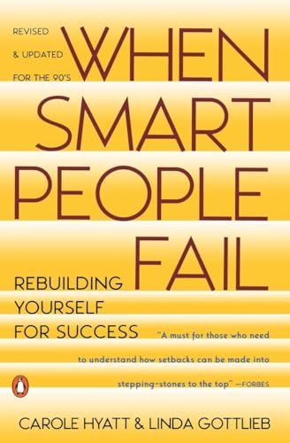 9780140178111: When Smart People Fail: Rebuilding Yourself for Success; Revised Edition