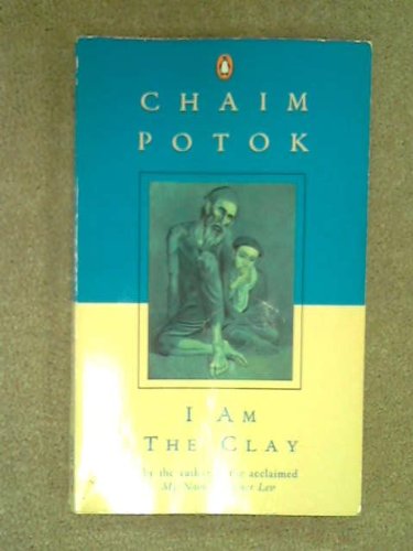 9780140178272: I Am the Clay