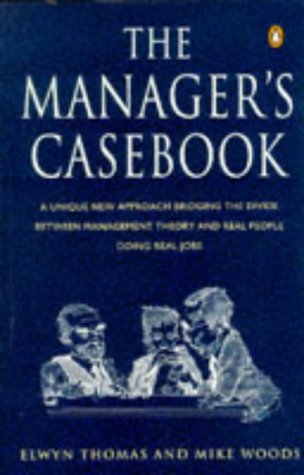 Beispielbild fr The Manager's Casebook (Penguin Business) zum Verkauf von AwesomeBooks