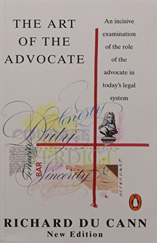 Stock image for The Art of the Advocate for sale by Blackwell's