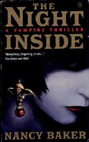 The Night Inside : A Vampire Thriller [SIGNED COPY]